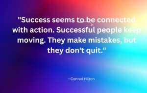 Success isnt always about greatness. Its about consistency. Consistent hard work leads to success. Greatness will come. 3