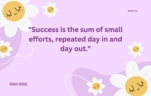 Success isnt always about greatness. Its about consistency. Consistent hard work leads to success. Greatness will come. 8